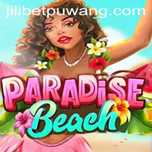 Exploring ParadiseBeach: A Comprehensive Introduction and Insight on Jili Bet