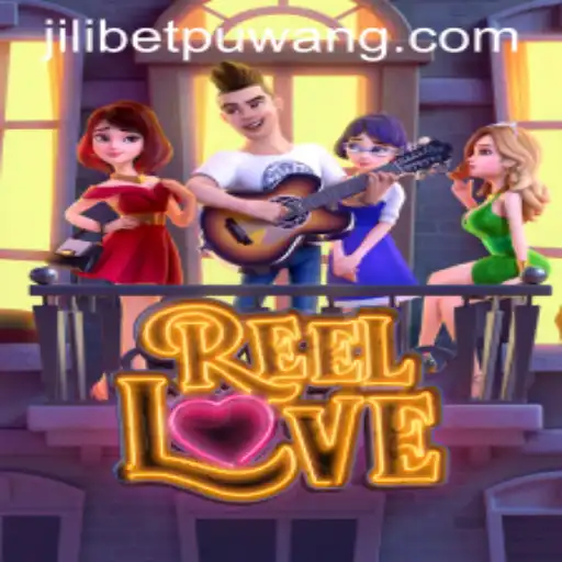 Exploring ReelLove: An Engaging Adventure with Jili Bet