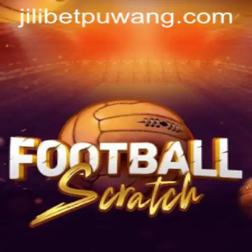 FootballScratch: A Deep Dive into the Game and Its Rules with Jili Bet