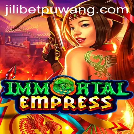 Exploring the World of ImmortalEmpress and Its Connection to Jili Bet